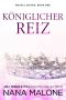 [Royals United 01] • Königlicher Reiz